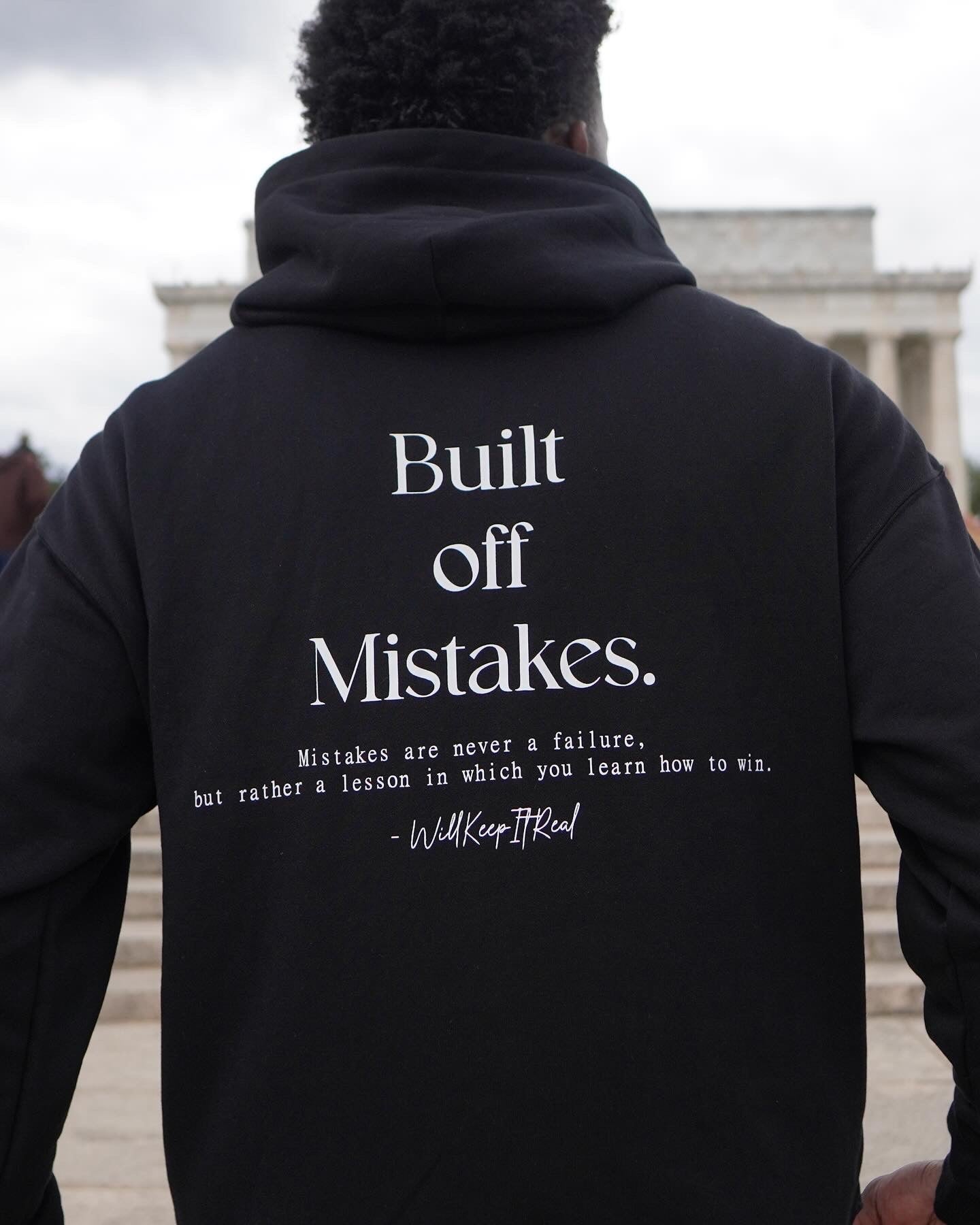 Built Off Mistakes Hoodie